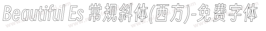 Beautiful Es 常规斜体(西方)字体转换
